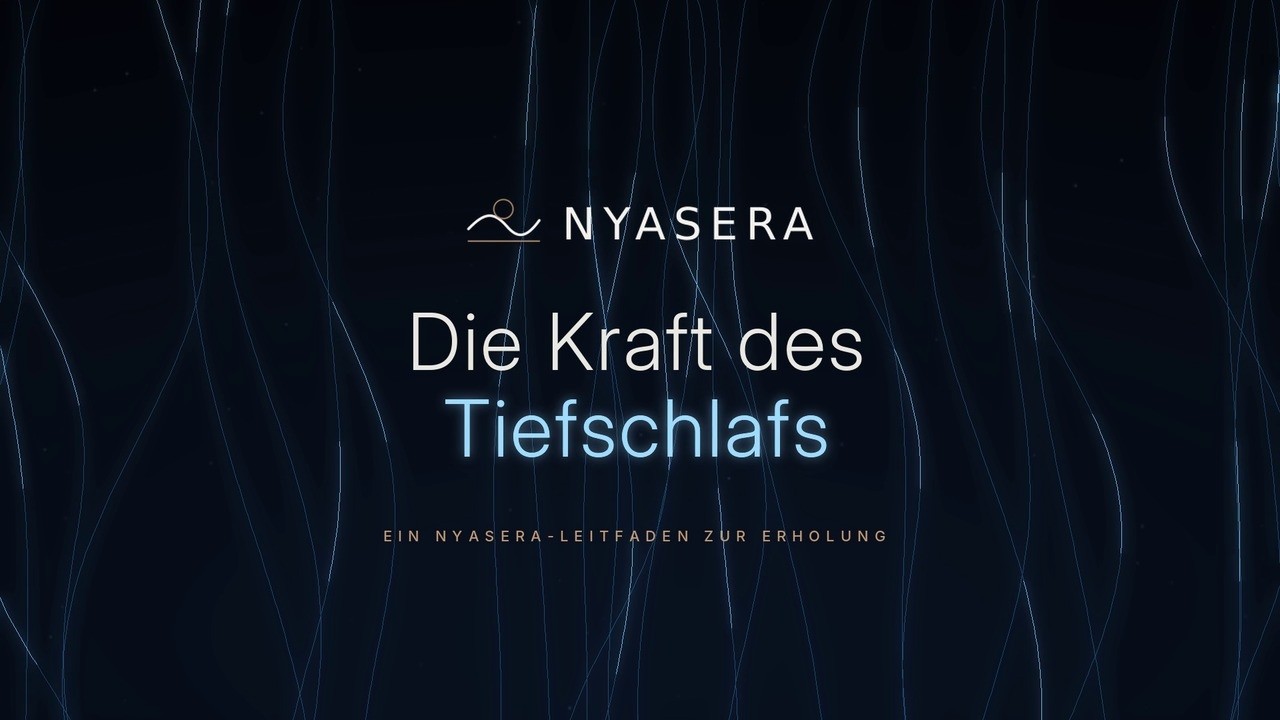 Vorschaubild des NYASERA-Videos „Die Kraft des Tiefschlafs“